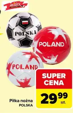 Carrefour Piłka nożna POLSKA oferta