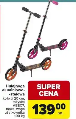 Carrefour Hulajnoga aluminiowo-stalowa oferta