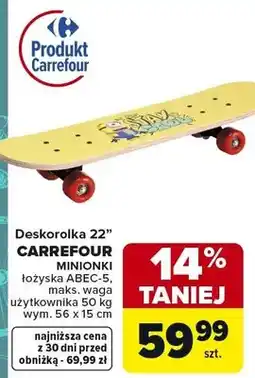 Carrefour Deskorolka 22 Carrefour Kids Minionki oferta