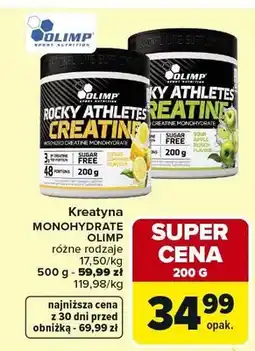 Carrefour Kreatyna monohydrate różne rodzaje oferta