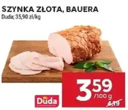 Stokrotka Szynka złota, bauera duda oferta