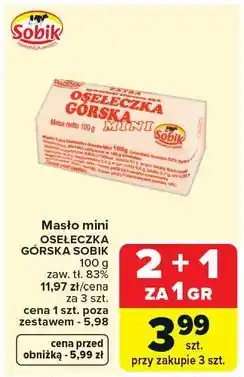Carrefour Masło osełeczka górska mini Sobik oferta