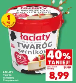 Kaufland ŁACIATY Twaróg sernikowy 1 kg opakowanie oferta