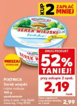 Kaufland PIĄTNICA Serek wiejski różne rodzaje 150 g opakowanie oferta