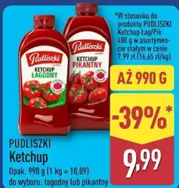 ALDI PUDLISZKI Ketchup oferta