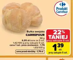 Carrefour Market Bułka swojska Carrefour oferta