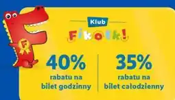Lidl Klub Fikolki 40% rabatu na bilet godzinny 35% rabatu na bilet całodzienny oferta