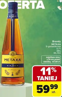 Carrefour Market Brandy METAXA 5-gwiazdkowa oferta