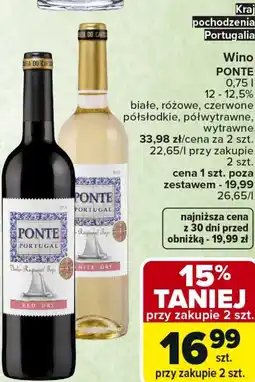 Carrefour Market Wino PONTE 0,75 l, 12 - 12,5% oferta