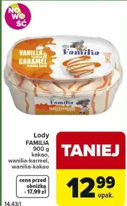 Carrefour Express Lody FAMILIA 900 g kakao, wanilia-karmel, wanilia-kakao oferta