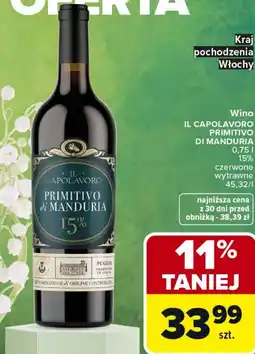 Carrefour Market Wino IL CAPOLAVORO PRIMITIVO DI MANDURIA oferta