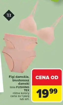 Carrefour Figi damskie, biustonosz damski TEX linia FUSHING oferta