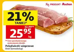 Auchan Polędwiczki wieprzowe oferta
