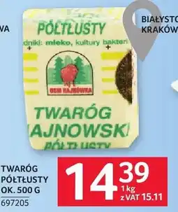 Selgros Twaróg półtłusty ok oferta