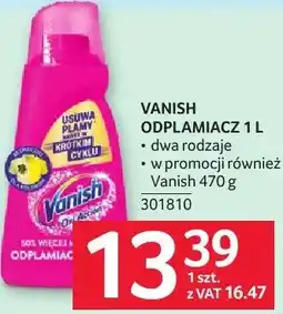 Selgros Odplamiacz VANISH ODPLAMIACZ 1 L dwa rodzaje oferta