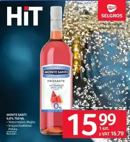 Selgros Wino MONTE SANTI FRIZZANTE 0% 750 ML Watermelon, Mojito oferta