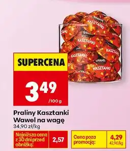 Biedronka Praliny Kasztanki na wagę oferta