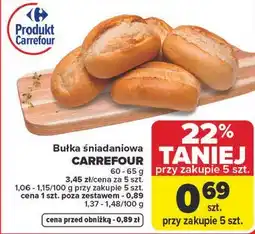 Carrefour Bułka śniadaniowa CARREFOUR oferta