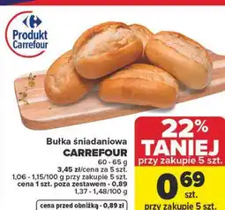 Carrefour Market Bułka śniadaniowa CARREFOUR oferta