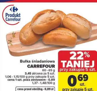 Carrefour Market Bułka śniadaniowa CARREFOUR oferta