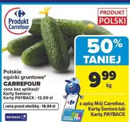 Carrefour Market Polskie ogórki gruntowe* CARREFOUR oferta