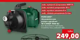 Kaufland PARKSIDE Akumulatorowa pompa ogrodowa 40 V PAGP 3000 B2 oferta
