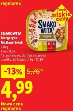 Lidl SMAKOWITA Margaryna Maślany Smak oferta