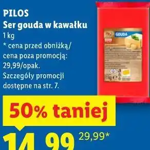Lidl PILOS Ser gouda w kawałku oferta