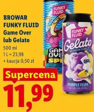 Lidl BROWAR FUNKY FLUID Game Over lub Gelato oferta