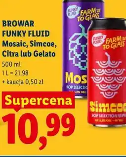 Lidl BROWAR FUNKY FLUID Mosaic, Simcoe, Citra lub Gelato oferta