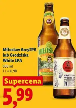 Lidl Miłosław ArcyIPA lub Grodziska White IPA oferta