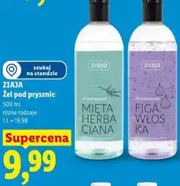 Lidl ZIAJA Żel pod prysznic 500 ml różne rodzaje oferta