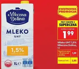 Biedronka Mleko UHT 1,5% Mleczna Dolina oferta
