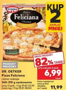 Kaufland DR. OETKER Pizza Feliciana różne rodzaje 360-315 g opakowanie oferta