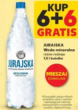 Kaufland JURAJSKA Woda mineralna różne rodzaje 1,5 l butelka oferta