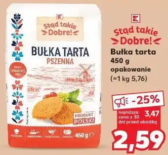 Kaufland Bułka tarta Stąd takie Dobre! oferta