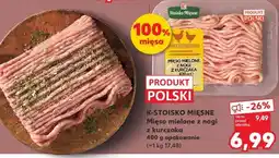 Kaufland K-STOISKO MIĘSNE Mięso mielone z nogi z kurczaka oferta