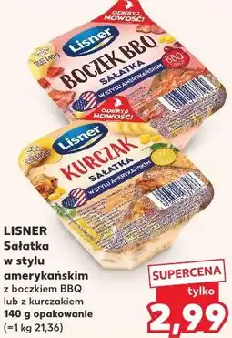 Kaufland LISNER Sałatka w stylu amerykańskim z boczkiem BBQ lub z kurczakiem 140 g opakowanie oferta