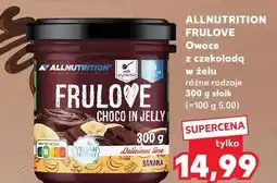 Kaufland Owoce z czekoladą w żelu Allnutrition Frulove różne rodzaje 300 g słoik oferta