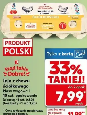 Kaufland Stąd takie Dobre! Jaja z chowu ściółkowego klasa wagowa L oferta