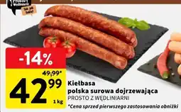 Intermarche Kiełbasa polska surowa dojrzewająca PROSTO Z WĘDLINIARNI oferta