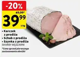 Intermarche Karczek z prodiża / Schab z prodiża / Szynka z prodiża SKARBY WĘDZARNI oferta