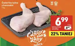 Delikatesy Centrum Ćwiartka tylna z kurczaka oferta
