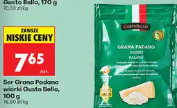 Biedronka Ser Grana Padano wiórki Gusto Bello oferta