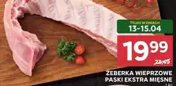 Stokrotka ŻEBERKA WIEPRZOWE PASKI EKSTRA MIĘSNE oferta
