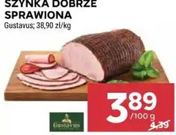 Stokrotka SZYNKA DOBRZE SPRAWIONA Gustavus 38,90 zł/kg oferta