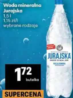 Delikatesy Centrum Woda mineralna Jurajska 1,5 l wybrane rodzaje oferta
