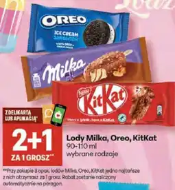 Delikatesy Centrum Lody Milka, Oreo, KitKat oferta
