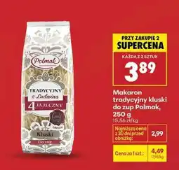 Biedronka Makaron tradycyjny kluski do zup Polmak, 250 g oferta