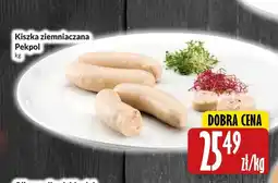 Hala Wola Kiszka ziemniaczana Pekpol oferta